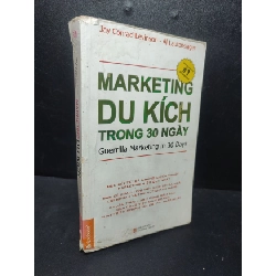 Marketing du kích trong 30 ngày 2013 Jay Conrad Levinson mới 75% ố , viết , rách gáy (marketing kinh doanh) HCM2701