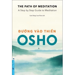 Đường Vào Thiền Osho - First News TÂM LINH - TÔN GIÁO - THIỀN Blogmeo 27525
