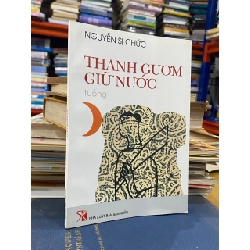 Thanh gươm giữ nước ( tuồng ) - Nguyễn Sĩ Chức 531646