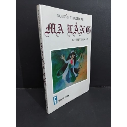 (TẶNG BOOKMARK) Ma làng mới 90% bẩn bìa, ố nhẹ 2010 RBK2811 Nguyễn Thanh Cải VĂN HỌC