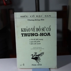 Khảo về đồ sứ cổ Trung Hoa Vương Hồng Sển
