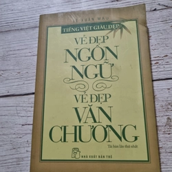 Vẻ đẹp Ngôn Ngữ - Vẻ đẹp Văn Chương | Lê Xuân Mậu