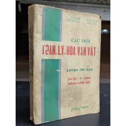 Câu hỏi toán lý hoá vạn vật - Nguyễn Văn Sâm và Nguyễn Văn Thơm 588828