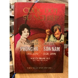 Cuộc đời và sự nghiệp nghệ sĩ nhân dân Phùng Há- nhà Nam Bộ Học Sơn Nam -Nguyễn Thanh Nhã