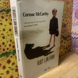 Vượt Lằn Ranh - Cormac McCarthy