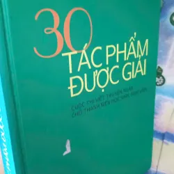 30 tác phẩm được giải