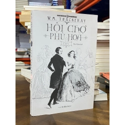 Hội chợ phù hoa (bộ 2 tập) - W.M.Thackore 128467