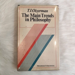 (Bìa cứng) The main trends in philosophy - Teodor Ilyich Oizerman