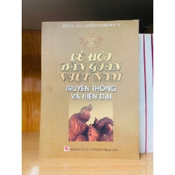 Lễ hội dân gian Việt Nam truyền thống và hiện đại