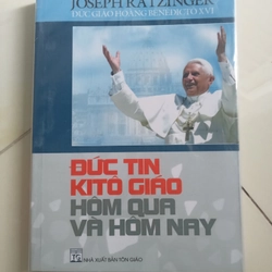 Sách Công giáo ĐỨC TIN KITO GIÁO HÔM QUA VÀ HÔM NAY 274590