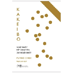 Kakeibo - Nghệ Thuật Tiết Kiệm Tiền Của Người Nhật - Fumiko Chiba ASB.PO Oreka Blogmeo 230225