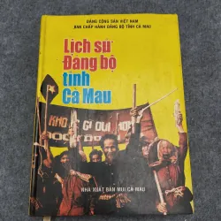 LỊCH SỬ ĐẢNG BỘ TỈNH CÀ MAU