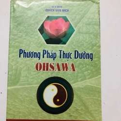 PHƯƠNG PHÁP THỰC DƯỠNG OHSAWA  - 155 trang, nxb: 2019 360589