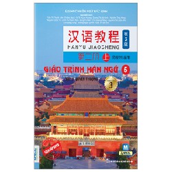 Giáo Trình Hán Ngữ 5 - Tập 3: Quyển Thượng (Phiên Bản 3) - Đại Học Ngôn Ngữ Bắc Kinh