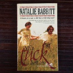 Nhà Tuck Bất Tử - Natalie Babbitt