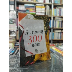 Sơn Nam Ấn Tượng 300 Năm