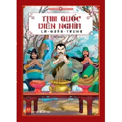 Tam Quốc Diễn Nghĩa - La Quán Trung (Mới 100%) Truyện thiếu nhi, Huy Hoàng - SÁCH ĐẠI HỌC