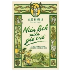 Niên Lịch Miền Gió Cát - Aldo Leopold