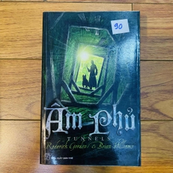 Âm Phủ - Tunnels - 
Brian Williams, Roderick Gordon #HATRA