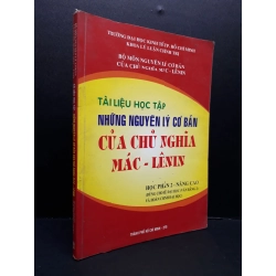 Tài liệu học tập những nguyên lý cơ bản của chủ nghĩa Mác - Lênin mới 80% ố 2010 HCM2809 GIÁO TRÌNH, CHUYÊN MÔN 284584