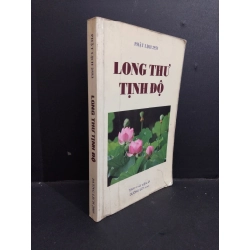 Long thư tịnh độ mới 70% ố nhẹ, bẩn bìa, gập bìa, rách bìa 2009 HCM2811 Tịnh Thất Viên Âm TÂM LINH - TÔN GIÁO - THIỀN Oreka Blogmeo