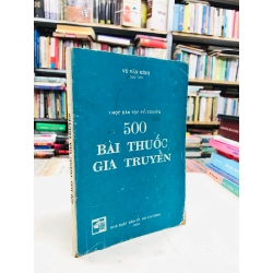 500 bài thuốc gia truyền - Vũ Văn Kính 128627