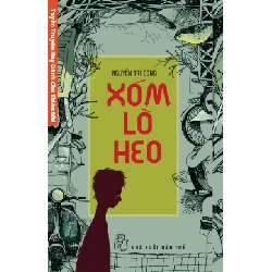 Xóm Lò Heo - Nguyễn Trí Công ASB.PO Oreka Blogmeo 230225