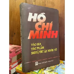 Hồ Chí Minh tác giả, tác phẩm, nghệ thuật ngôn từ