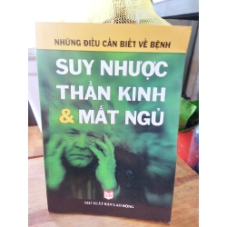 Những điều cần biết về suy nhược thần kinh & mất ngủ