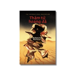 Thám tử hoang dã - Roberto Bolano