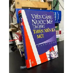 Viễn cảnh nước Mỹ trong thiên niên kỷ mới - Marrianne