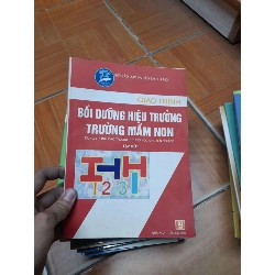 Giáo Trình Bồi Dưỡng Hiệu Trưởng Trường Mầm Non (Tập 1) 2005 (Tham khảo - luyện thi) VAVO1304-AK3ST1
