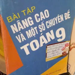 bài tập nâng cao và một số chuyên đề toán 9