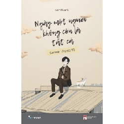 Ngày Một Người Không Còn Là Tất Cả - Summer, day no.501 - namthanh ASB.PO Oreka Blogmeo 230225
