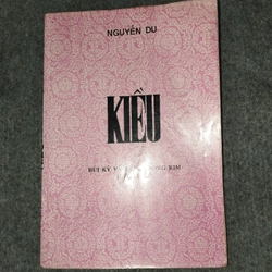 KIỀU - NGUYỄN DU (Bùi Kỷ và Trần Trọng Kim hiệu khảo)