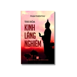 Thi hóa kinh lăng nghiêm - Phạm Thiên Thư
