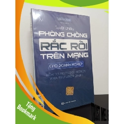 (TẶNG BOOKMARK) Tuyệt Chiêu Phòng Chống Rắc Rối Trên Mạng Cho Doanh Nghiệp - John P. David New 100% RBK.ASB0711