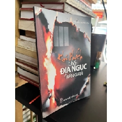 Khí phách chốn địa ngục trần gian - Nguyễn Trường Cổn