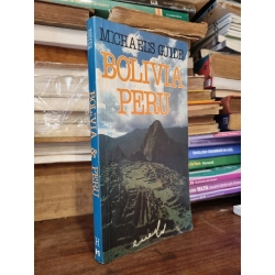 BOLIVIA & PERU - Michael's Guide