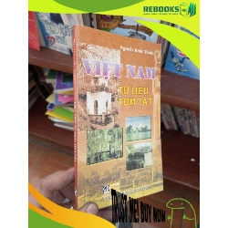 (TẶNG BOOKMARK) Việt Nam tư liệu tóm tắt - Văn Thuần 2007 Lịch sử Việt Nam RBK-AK19