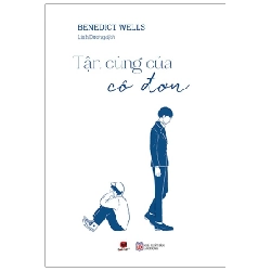 Tận Cùng Của Cô Đơn - Benedict Wells ASB.PO Oreka-Blogmeo120125