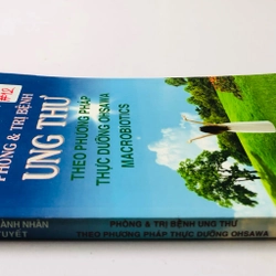 PHÒNG & TRỊ BỆNH UNG THƯ THEO PHƯƠNG PHÁP THỰC DƯỠNG OHSAWA MACROBIOTICS  361659