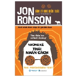 Tâm Lý Học Biến Thái - Những Kẻ Thái Nhân Cách - Jon Ronson 286040