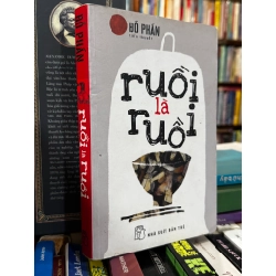 Ruồi là ruồi - Đỗ Phấn