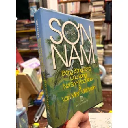 Sơn Nam biên khảo - đồng bằng sông Cửu Long - nét sinh hoạt xưa & văn minh miệt vườn