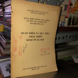 Quan điểm và mục tiêu phát triển kinh tế xã hội 
