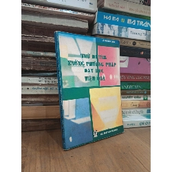 Thử đi tìm những phương pháp dạy học hiệu quả - Lê Nguyên Long