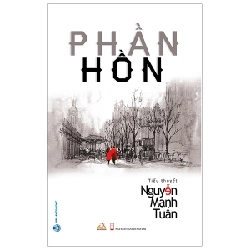 Phần Hồn - Nguyễn Mạnh Tuấn