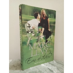 [Phiên Chợ Sách Cũ] Em Ở Đâu? (2011) - Marc Levy S1911