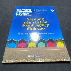Xây dựng nền văn hoá doanh nghiệp đỉnh cao Harvard Business Review
